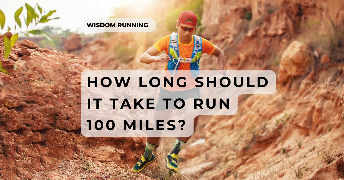 How Long Does It Take To Run 100 Miles? [In-Depth Answer]